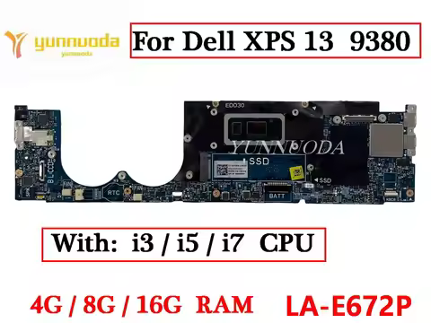 LA-E672P For Dell XPS 13 9380 Laptop Motherboard With i3 i5 i7 CPU 4G 8G 16G RAM 100% Tested