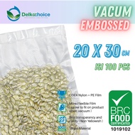 DELKOCHOICE VACUUM EMBOSSED PLASTIC | FOOD VACUUM | VACUUM BAG EMBOSED DELKOCHOICE 20X30