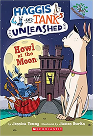 Branches Haggis And Tank Unleashed #03: Howl At The Moon