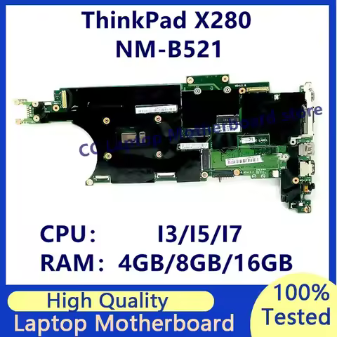 EX280 NM-B521 Mainboard For Lenovo ThinkPad X280 Laptop Motherboard With I3 I5 I7 8th/7th Gen CPU 4G