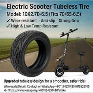 🚴‍♂️【Electric Scooter Tubeless Tire】Model: 10X2.70-6.5 (Fits 70/65-6.5)
