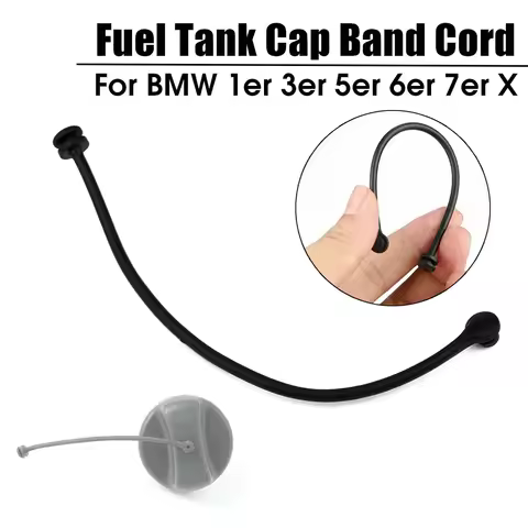 Fuel Tank Cap Band Cord Fuel Tank Cap Cable Wire For BMW E81 E87 E88 E46 E90 E91 X3 X6 Replacement 1