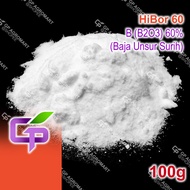 100g HiBor 60 / Boron 60% / Baja Semburan Foliar / Bahan Baja AB Fertigasi