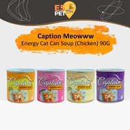 Captain Meowww Energy Soup Cat Can 90G Chicken E5pet