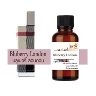 หัวน้ำหอม บลูเบอรี่ ลอนดอน ( Bluberry London ) น้ำหอมแท้ 100% จากฝรั่งเศส 30ml