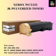 ผงหมึก XEROX WC5335/JK ทอเพลิไรซ์โทนเนอร์ DC 236/286/336 DC IV 2060/3060/3065/3070/4070/5070 WC 5222