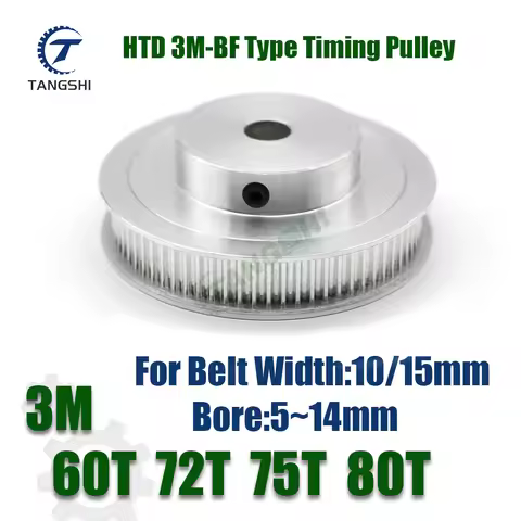 HTD 3M 60Teeth 72Teeth 75Teeth 80Teeth Timing Pulley for Belt Width 10/15mm Bore 5mm to 14mm HTD3M 6