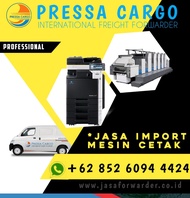 Jasa Ekspedisi Forwarder Import Mesin Cetak/Fotocopy USA Indonesia