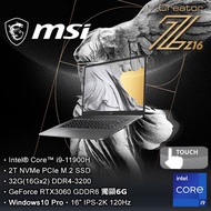 5Cgo MSI Creator Z16 i9-11900H/32G/RTX3060-6G/2T SSD/2K/120Hz/16  creator laptop A11UET-092TW