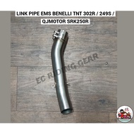 LINK PIPE EMS BENELLI TNT 302R / 249S / QJMOTOR SRK250R