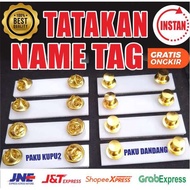 Tag NAME TAG BUTTONS NAME TAG MAGNET NAME TAG BUTTONS PAKU DADANG NAME TAG