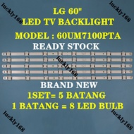 Brand New 60UM7100PTA 60UM6950 60UM7100 60" LED TV BACKLIGHT 60 INCH LED TV 60UM7100 LGIT_Y19_60UM71 60UM71_REV02_190121