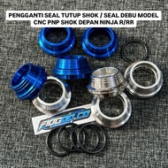 CNC NINJA DUST SEAL REPLACEMENT CNC DUST SEAL PNP NINJA SHOCK CUSTOM CNC DUST SEAL MANISAN NINJA DUS