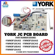 YORK JOHNSON CONTROLS INDOOR PCB BOARD&TRANSFORMER 1.0HP - 1.5HP ORIGINAL 100% AIRCOND YWM3F10/15DAS