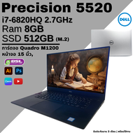 DELL PRECISION 5520 intel i7-6820HQ การ์ดจอ NVIDIA Quadro M1200 โน๊ตบุ๊คเน้นออกแบบ โน๊ตบุ๊คมือสอง Used laptop