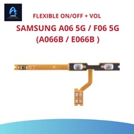 TOMBOL FLEXIBLE BUTTON O/F + VOLUME SAMSUNG A066B / E066B (GALAXY A06 5G / F06 5G)