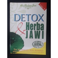 Detox & Herba Jawi- TN Hj. Ismail Hj Ahmad