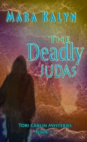 The Deadly Judas Mara Kalyn