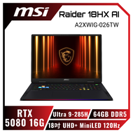 【最強RTX5080強勢預購中】MSI Raider 18 HX AI A2XWIG-026TW 微星旗艦AI電競筆電/Ultra 9-285HX/RTX5080 16G/64GB DDR5/4TB 