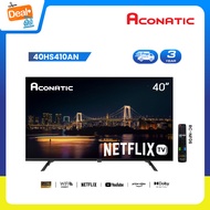 Aconatic LED Netflix TV Smart TV HD (Netflix v5.3) สมาร์ท ทีวี ขนาด 40 นิ้ว รุ่น 40HS410AN (รับประกั