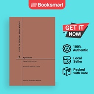 Code of Federal Regulations Title 7, Agriculture, Parts 2000-End, 2019 | Nara | Paperback | English 