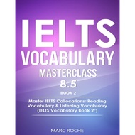 IELTS Vocabulary Masterclass 8.5. BOOK 2
