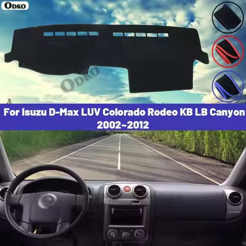 High Quality For Isuzu D-Max LUV Colorado Rodeo KB LB Canyon 2002~2012 RA RC Car Dashboard Cover Mat