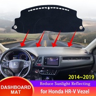 for Honda HRV HR V Vezel 2014~2019 2016 2018 Car Dashboard Dash Mat Cover Protective Anti-sun Carpet