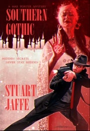 Southern Gothic Stuart Jaffe