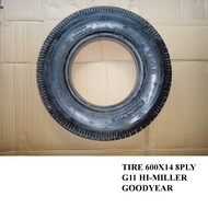 TIRE 600X14 8 PLY G11 HI-MILLER GOODYEAR, OLD STOCK