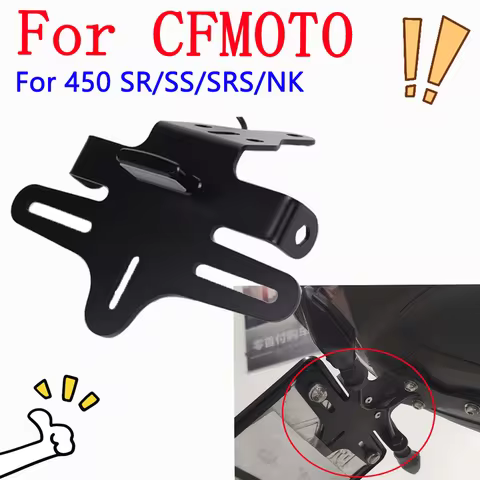 For CFMOTO CF MOTO 450SR 450 SR SS 450SS 450SRS 450NK 250SRS Motorcycle License Plate Holder Bracket