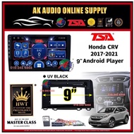 [ MTK 2+32GB ] TSA Honda CRV G5 2017 -2021 ( With Canbus ) Android 9'' inch Car player Monitor