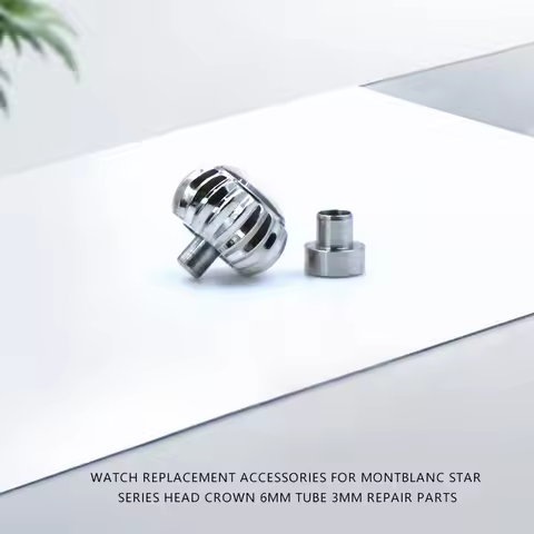 Watch Replacement Accessories For Montblanc Star Series Head Crown 6mm Tube 3mm Repair Parts Header