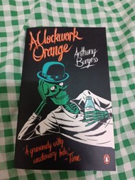 A Clockwork Orange - Anthony Burgess