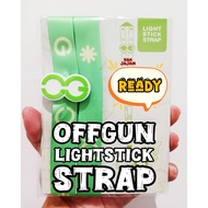 [READY INA] OFFGUN LIGHTSTICK STRAP OFFICIAL MERCH GMMTV