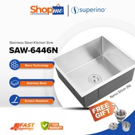 [Limit to 1 Unit Per Order] SUPERINO SAW6446 - N Stainless Steel Kitchen Sink NANO Single Bowl [NANO