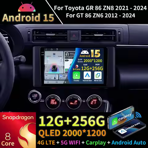Android 15 Car Radio For Toyota GR 86 ZN8 2021 - 2024 GT 86 ZN6 2012 - 2024 Auto Video GPS Multimedi