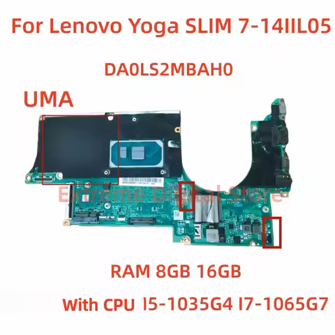 DA0LS2MBAH0 motherboard for Lenovo Yoga SLIM 7-14IIL05/7-15IIL05 laptop CPU: I5-1035G4 I7-1065G7 UMA