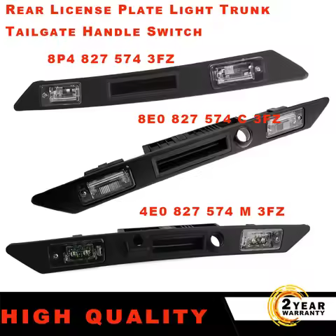 1PC Rear License Plate Light Trunk Tailgate Handle Switch 8P48275743FZ 8E0827574C3FZ 4E0827574M3FZ F