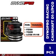 【100% ORIGINAL】DYNOPRO Racing Camshaft PCO/D1/D2/D3 For Yamaha Lc135/ Y15zr/ Fz150