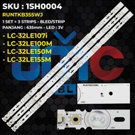 Backlight TV SHARP 32 Inch LC-32LE100M LC-32LE107I LC-32LE150M LC-32LE155M RUNTKB355WJ
