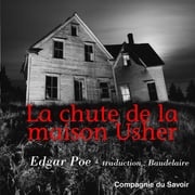 La chute de la Maison Usher Edgar Poe