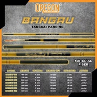 Joran Pancing Tegek Oregon Bangau 180 240 360 Fiber Lentur