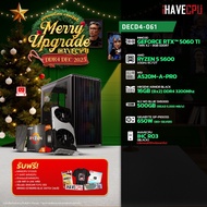 คอมประกอบ iHAVECPU DECD4-061 RYZEN 5 5600/RTX 5060 TI 8GB/A520M/16GB DDR4 3200Mhz (SKU-251141427)