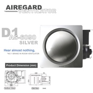 AIREGARD AS-6090 / AS-9020 CEILING VENTILATION EXHUAST FAN -SILENT SERIES