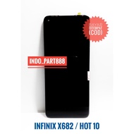 LCD + TOUCHSCREEN INFINIX X682 / X682B / X682C / HOT 10 FULLSET TOUCHSCREEN OLED 2
