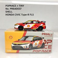 POPRACE No.PR640037 SHELL HONDA CIVIC TYPE R (FL5) Diecast Car