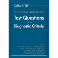 DSM-5-TR® Self-Exam Questions: Test Questions for the Diagnostic Criteria