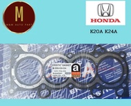ประเก็นฝาสูบ HONDA K20A6 K24A(เหล็ก) CIVIC CR-V ปี02-06 STREAM ACCORD INTEGRA TYPE-R RSX VTEC เหล็ก
