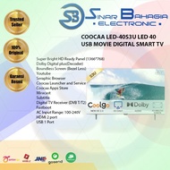 BEKAS PAKAI! COOCAA LED-40S3U LED 40 USB MOVIE DIGITAL SMART TV (LUAR KOTA BANDUNG)